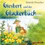 Daniela Drescher: Giesbert und der Gluckerbach, CD