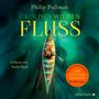 Philip Pullman: His Dark Materials: Über den wilden Fluss, CD,CD,CD,CD,CD,CD,CD,CD,CD,CD,CD,CD