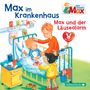 Christian Tielmann: Mein Freund Max 08: Max im Krankenhaus / Max und der Läusealarm, CD