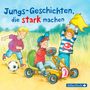 Christa Holtei: Jungs-Geschichten, die stark machen, CD