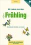 Kati Breuer: Mit Liedern durch den Frühling, Buch, Buch