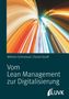 Wilhelm Schmeisser: Vom Lean Management zur Digitalisierung, Buch