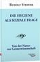 Rudolf Steiner: Die Hygiene als soziale Frage, Buch