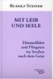 Rudolf Steiner: Mit Leib und Seele, Buch