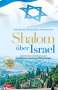 Heiko Bräuning: Shalom über Israel - mit Israel-DVD, Buch