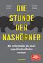 Ansgar Baums: Die Stunde der Nashörner. Wie Unternehmen die neuen geopolitischen Risiken managen., Buch