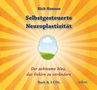Rick Hanson: Selbstgesteuerte Neuroplastizität, 3 Bücher, 3 Bücher