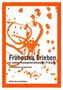Frühestes Erleben in seiner transgenerationalen Präsenz, Buch