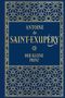 Antoine de Saint-Exupéry: Der kleine Prinz (mit den farbigen Illustrationen des Autors), Buch