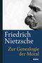Friedrich Nietzsche: Zur Genealogie der Moral, Buch, Buch