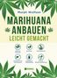 Murph Wolfson: Marihuana anbauen, Buch