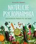 Aruna M. Siewert: Natürliche Psychopharmaka, Buch