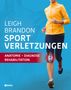 Leigh Brandon: Sportverletzungen, Buch