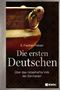 S. Fischer-Fabian: Die ersten Deutschen, Buch