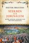 Dieter Breuers: Sterben für Jerusalem, Buch