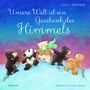 Lisa T. Bergren: Unsere Welt ist ein Geschenk des Himmels, Buch