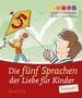 Gary Chapman: Die fünf Sprachen der Liebe für Kinder kompakt, Buch