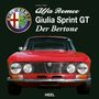 Johnny Tipler: Alfa Romeo Giulia Sprint GT - Der Bertone, Buch