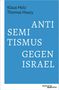 Klaus Holz: Antisemitismus gegen Israel, Buch, Buch