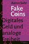 Aaron Sahr: Fake Coins, Buch