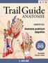 Andrew Biel: Trail Guide Anatomie, Buch