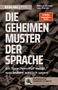 Patrick Rottler: Die geheimen Muster der Sprache, Buch