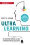 Scott H. Young: Ultralearning, Buch