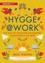 Meik Wiking: Hygge @ Work, Buch