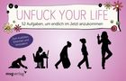 Alexandra Reinwarth: Unfuck your life, Buch