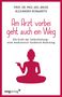 Alexandra Reinwarth: Am Arzt vorbei geht auch ein Weg, Buch