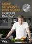 Gordon Ramsay: Meine ultimative Kochschule, Buch, Buch