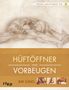 Ray Long: Yoga-Anatomie 3D. Hüftöffner und Vorbeugen, Buch