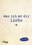 Alexandra Reinwarth: Was ich an dir liebe, Buch