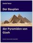 Detlef Reier: Der Bauplan der Pyramiden von Gizeh, Buch
