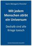 Karin Weingartz-Perschel: Mit jedem Menschen stirbt ein Universum, Buch