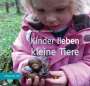Herbert Österreicher: Kinder lieben kleine Tiere, Buch