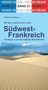 Stefanie Holtkamp: Mit dem Wohnmobil nach Südwest-Frankreich, Buch