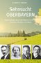 Elisabeth Tworek: Sehnsucht Oberbayern, Buch