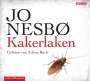 Jo Nesbø: Kakerlaken, CD,CD,CD,CD,CD