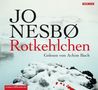 Jo Nesbø: Rotkehlchen, CD,CD,CD,CD,CD,CD