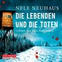 Nele Neuhaus: Die Lebenden und die Toten, CD