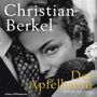 Christian Berkel: Der Apfelbaum, MP3-CD
