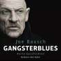 Joe Bausch: Gangsterblues, CD,CD,CD,CD,CD,CD