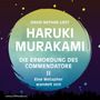 Haruki Murakami: Die Ermordung des Commendatore Band II, 11 CDs