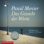 Pascal Mercier: Das Gewicht der Worte, 3 MP3-CDs