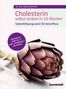 Ramon Martinez: Cholesterin selbst senken in 10 Wochen, Buch, Buch