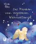 Ulrich Peters: Das Märchen vom vergessenen Weihnachtsengel, Buch, Buch