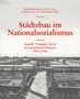 Uwe Altrock: Städtebau im Nationalsozialismus, Buch, Buch