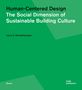 Laura D. Schwanhausser: Human-Centered Design, Buch, Buch