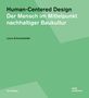 Laura Schwanhäußer: Human-Centered Design, Buch, Buch